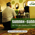 Sunnah – Sunnah Setelah Shalat Fardhu