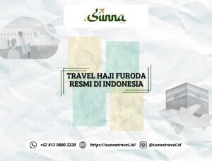 Travel Haji Furoda Resmi di Indonesia