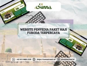 Website Penyedia Paket Haji Furoda Terpercaya