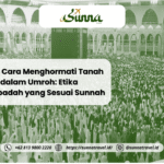 Perjalanan Umroh yang Sesuai Syariat: Tuntunan dari Rasulullah dalam Setiap Langkah