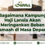 Bagaimana Kampung Haji Lansia Akan Meringankan Beban Jamaah di Masa Depan?