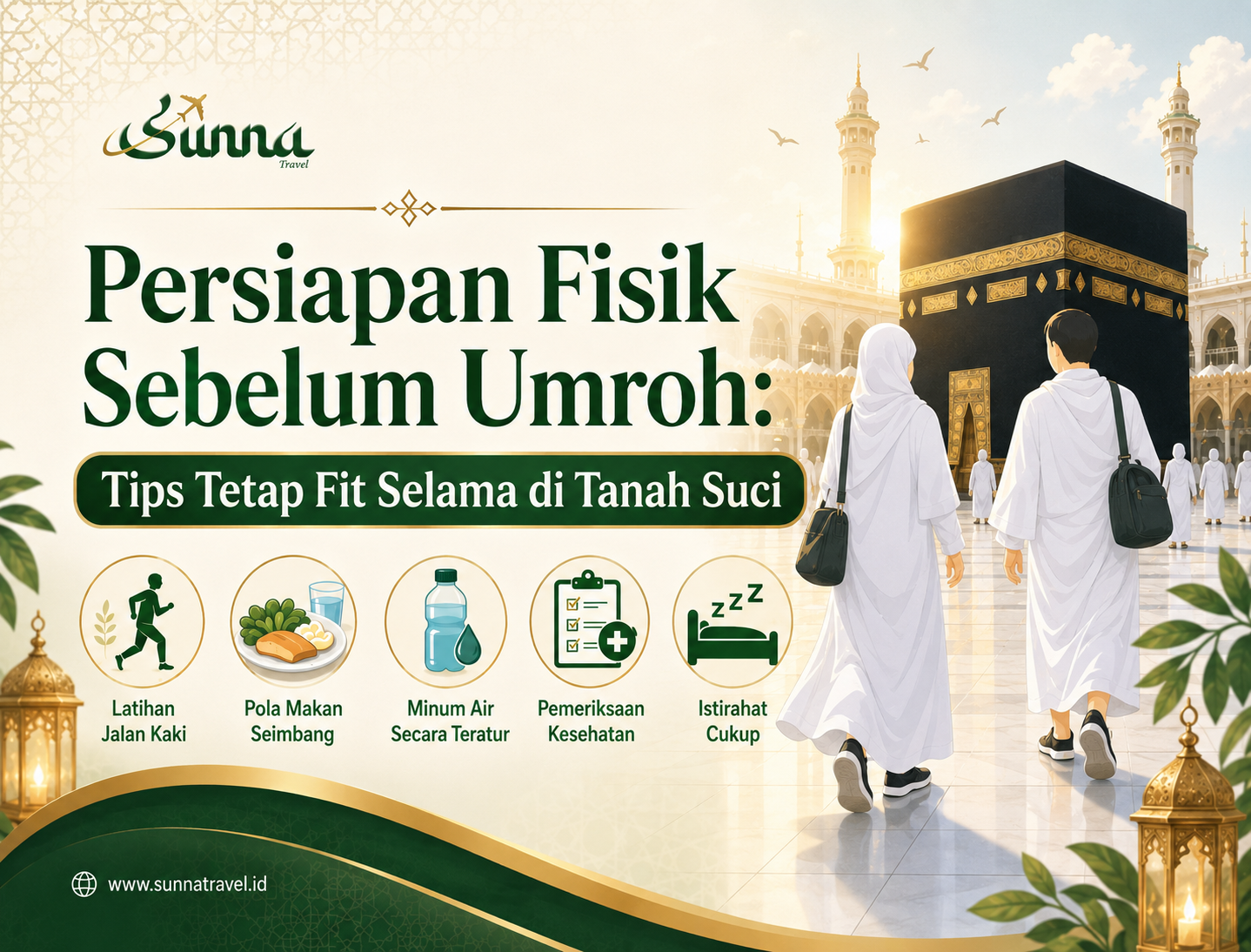 Persiapan Fisik Sebelum Umroh: Tips Tetap Fit Selama di Tanah Suci