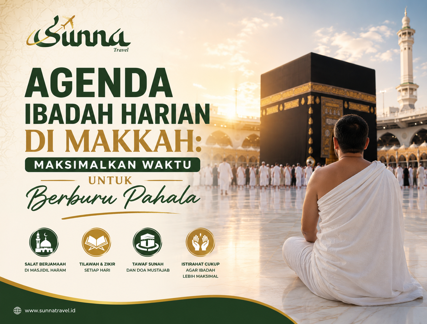 Agenda Ibadah Harian di Makkah: Maksimalkan Waktu untuk Berburu Pahala Agenda Ibadah Harian di Makkah: Maksimalkan Waktu untuk Berburu Pahala